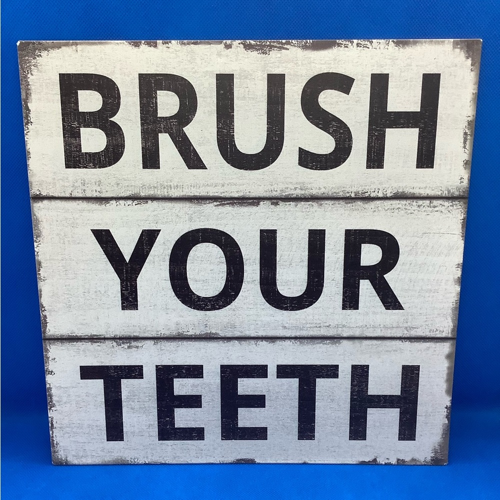 Barnyard Designs Brush Your Teeth Metal Sign 11” x 11” Rustic Wood Look
